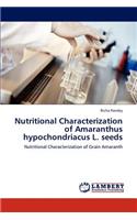 Nutritional Characterization of Amaranthus Hypochondriacus L. Seeds