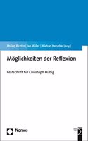 Moglichkeiten Der Reflexion: Festschrift Fur Christoph Hubig