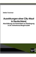 Auswirkungen einer City-Maut in Deutschland