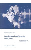 Bertelsmann Transformation Index 2003