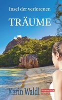 Insel der verlorenen Träume