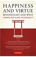 Happiness and Virtue Beyond East and West