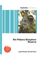 Rio Platano Biosphere Reserve