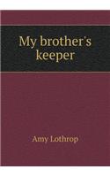 My Brother's Keeper
