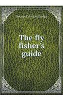 The Fly Fisher's Guide