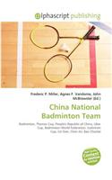 China National Badminton Team: (English)