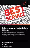 Jakośc uslug i satysfakcja klienta