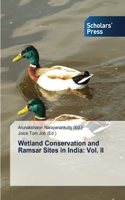 Wetland Conservation and Ramsar Sites in India: Vol. II