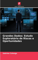 Grandes Dados