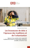 Les brasseuses de dolo à l'épreuve des traditions et de l'urbanisation