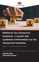 Renforcer les ressources humaines
