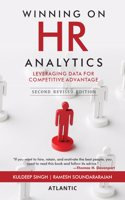 Winning on HR Analytics: Leveraging Data for Competitive Advantage (Second Revised Edition)