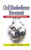 Civil Disobedience Movement  Repression and Reaction 1930-35