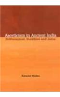 Asceticism in Ancient India Brahmanical Buddhist and Jaina