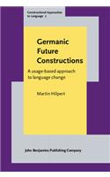 Germanic Future Constructions