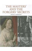 Masters' and Forgers' Secrets