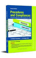 Procedures and Compliances, 2e: A Practical Approach to the Companies Act, 2013