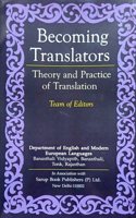 Becoming Translators : Theory and Practice of Translation
