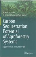 Carbon Sequestration Potential of Agroforestry Systems