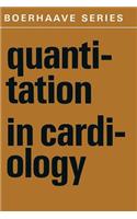 Quantitation in Cardiology