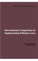 International Comparisons in Implementing Pollution Laws