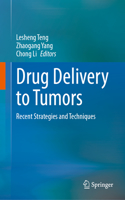 Drug Delivery to Tumors