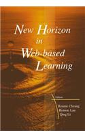 New Horizon in Web-Based Learning - Proceedings of the 3rd International Conference on Web-Based Learning (Icwl 2004)