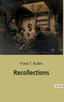 Recollections