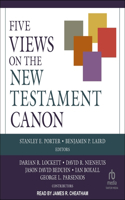 Five Views on the New Testament Canon