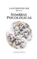 La Ilusión del Ser, Libro TRES