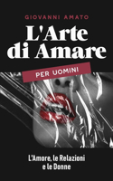 L'Arte di Amare per Uomini