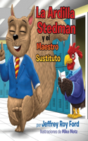 Ardilla Stedman y el Maestro Sustituto