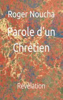 Parole d'un Chrétien