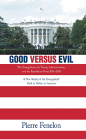 Good versus Evil