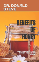 Benefits of Honey