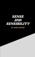Sense and Sensibility by Jane Austen