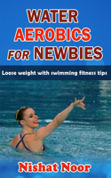 Water Aerobics for Newbies