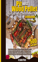 Pit Boos Wood Pellet Grill & Smoker Cookbook