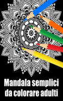 Mandala semplici da colorare adulti