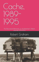 Cache, 1989-1995: The Recovered Memories of AnAlzheimer's Patient, Journals 201-300