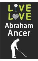 Live Love Abraham Ancer Journal