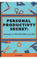 Personal Productivity Secrets
