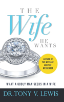 Wife He Wants