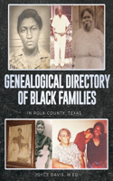 Genealogical Directory of Black Families in Polk County, Texas