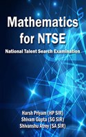 Mathematics for NTSE : National Talent Search Examination