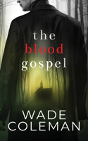 Blood Gospel: Erotic Vampire Tale