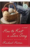 How to Knit a Love Song