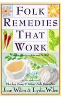 Folk Remedies That Work