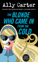 The Blonde Who Came in from the Cold