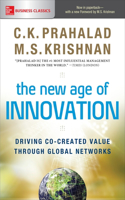 The New Age of Innovation: Driving Cocreated Value Through Global Networks